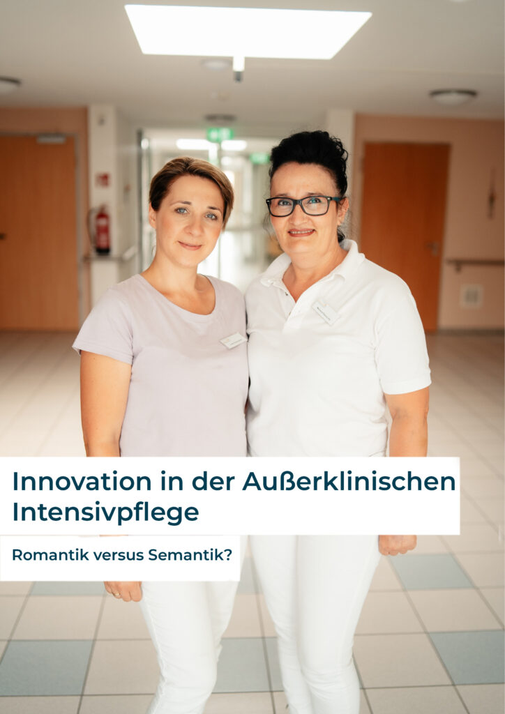 Innovation In Der Au Erklinischen Intensivpflege Es Geht Um Mehr Als